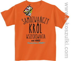 Samozwańczy Król Wszechświata - koszulka dziecięca pomarańczowa