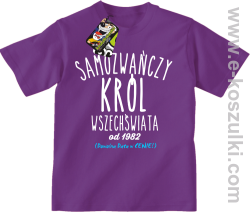 Samozwańczy Król Wszechświata - koszulka dziecięca fioletowa