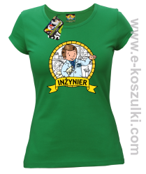 INŻYNIER mały naukowiec - koszulka damska zielona