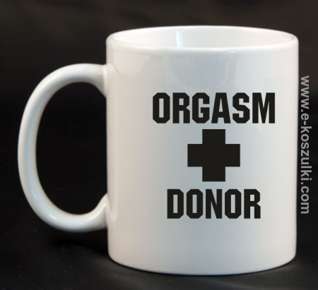 Orgasm Donor - kubek 