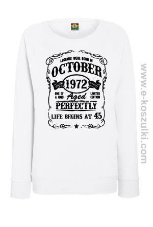 Legends were born in October Aged Perfectly Life Begins - z własną personalizacją - bluza damska bez kaptura biała
