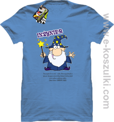 Inżynier CZARODZIEJ - koszulka męska dla inżyniera z okazji obrony inżyniera błękitna