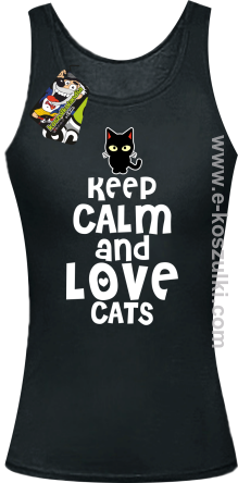 Keep Calm and Love Cats BlackFilo - top damski czarny