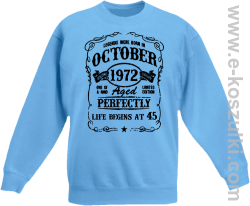Legends were born in October Aged Perfectly Life Begins - z własną personalizacją - bluza dziecięca bez kaptura błękitna