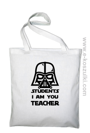 STUDENTS I`m you teacher - torba z nadrukiem biała