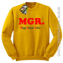 MGR mogę gówno robić - bluza standard bez kaptura żółta