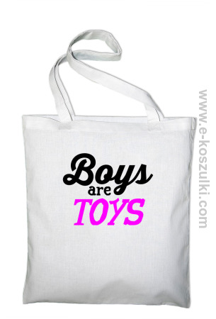 Boys are Toys - torba eko 