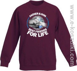 FATHER & SON BEST FRIENDS FOR LIFE - bluza dziecięca bez kaptura bordowa