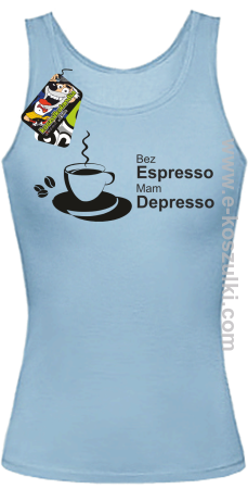 Bez Espresso Mam Depresso - top damski 