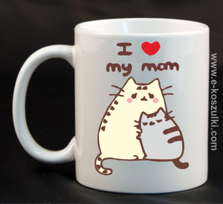 I love my Mom Two Sweety Cats - kubek 