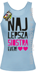 Najlepsza siostra Ever - top damski błękitny