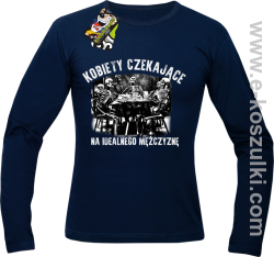 Szkieletors Kobiety czekające na idealnego mężczyznę - longsleeve męski granatowa