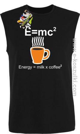 E=mc2 - Energy = Milk x Coffee 2 - bezrękawnik męski 