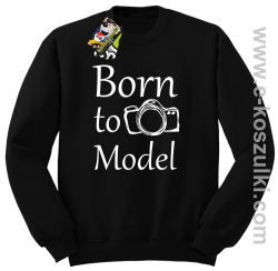 Born to model - bluza bez kaptura czarna