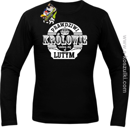 Prawdziwi królowie rodzą się w LUTYM - longsleeve męski czarny