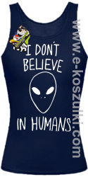 CosmicFace I dont believe in humans - top damski granatowy