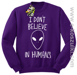 CosmicFace I dont believe in humans - bluza bez kaptura STANDARD fioletowa