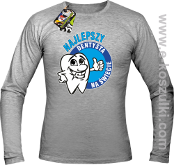 Najlepszy dentysta na świecie - longsleeve męski melanż 