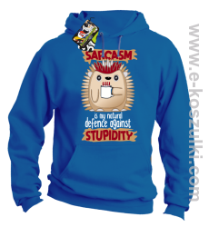 Sarcasm is my natural defence against stupidity - bluza męska z kapturem niebieska