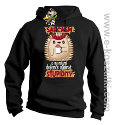 Sarcasm is my natural defence against stupidity - bluza męska z kapturem czarna