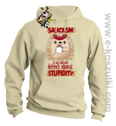 Sarcasm is my natural defence against stupidity - bluza męska z kapturem beżowa