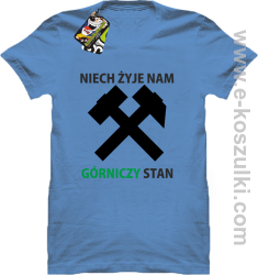 Niech żyje nam górniczy stan - koszulki męskie z nadrukiem błękitna