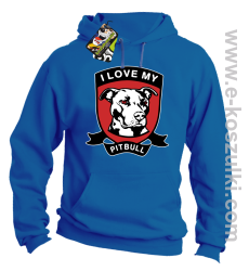 I Love My Pitbull - bluza z kapturem niebieska