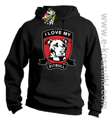 I Love My Pitbull - bluza z kapturem czarna