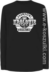 Prawdziwi królowie rodzą się we wrześniu - longsleeve dziecięcy czarny