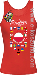 Vive la Pologne - POLAND EUROPEAN Champion - top damski czerwony