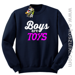 Boys are Toys - bluza bez kaptura STANDARD granatowa