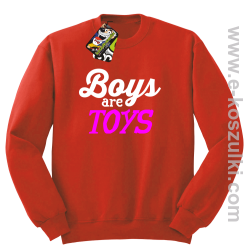 Boys are Toys - bluza bez kaptura STANDARD czerwona