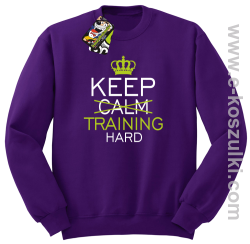 Keep Calm and TRAINING HARD - bluza bez kaptura STANDARD fioletowa