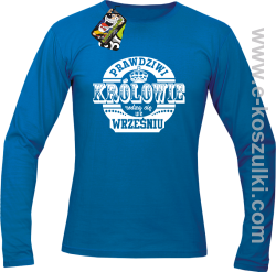 Prawdziwi królowie rodzą się we wrześniu - longsleeve męski niebieski