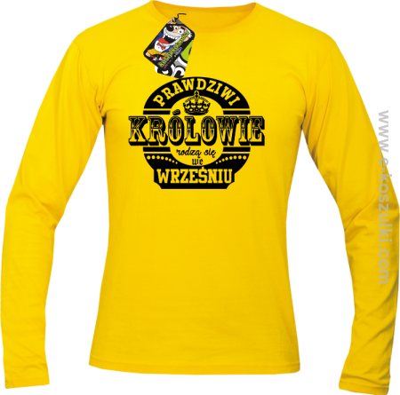 Prawdziwi królowie rodzą się we wrześniu - longsleeve męski 