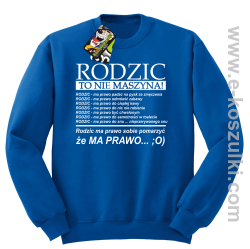 Rodzic to nie maszyna - Bluza STANDARD royal