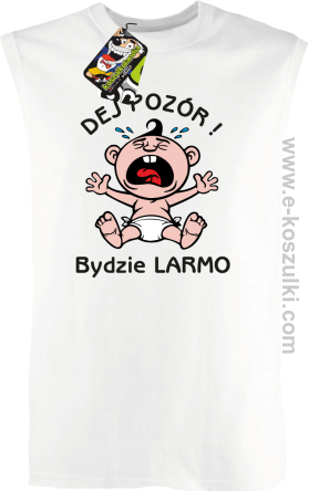 Dej Pozór Bydzie Larmo - bezrękawnik męski 