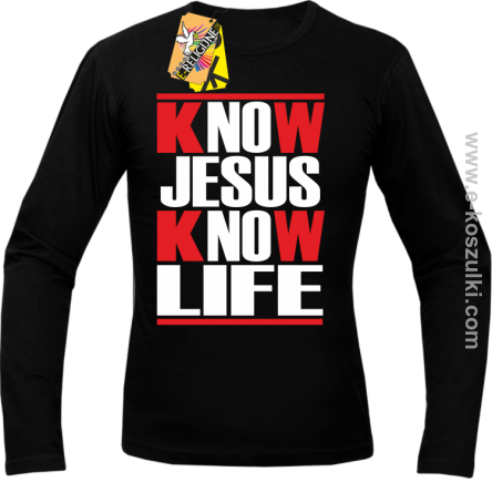 Know Jesus know life - Longsleeve męski czarna