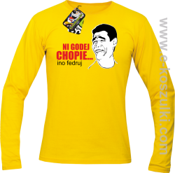 Ni godej chopie ino fedruj - longsleeve męski żółty