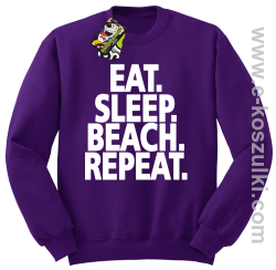 Eat Sleep Beach Repeat - bluza bez kaptura STANDARD fioletowa