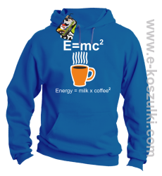 E=mc2 - Energy = Milk x Coffee 2 - bluza z kapturem niebieska