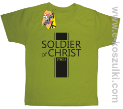 Soldier of Christ - Żołnierz Chrystusa - koszulka dziecięca kiwi