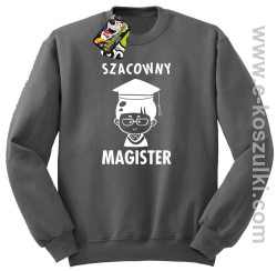 Szacowny MAGISTER - bluza bez kaptura standard szara