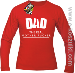 Dad The Real Mother fucker - longsleeve męski czerwony