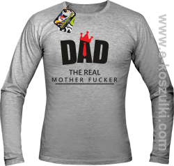 Dad The Real Mother fucker - longsleeve męski melanż 