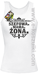 Szefowa Mama Żona - top damski biały