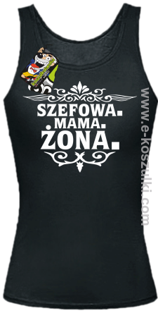 Szefowa Mama Żona - top damski czarny