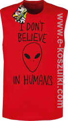 CosmicFace I dont believe in humans - bezrękawnik męski czerwony