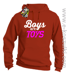 Boys are Toys - bluza z kapturem pomarańczowa