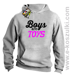 Boys are Toys - bluza z kapturem melanż 